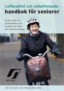 Ilmanlaatu ja hyvinvointi opas senioreille, ruotsi (HKI)